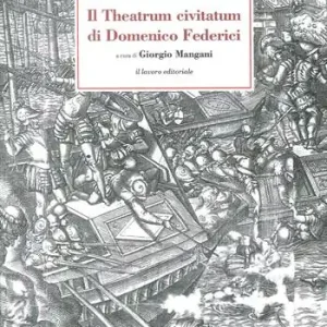 Solo Oggi Il Theatrum Civitatum di Domenico Federici