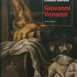 Quantità Limitata Giovanni Venanzi (Pesaro, 1627-1705). Propedeutica per un catalogo