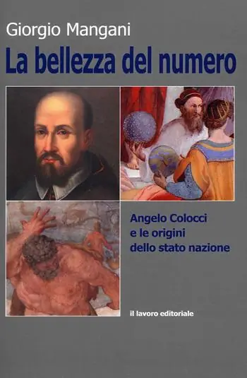 Subito Disponibile La bellezza del numero. Angelo Colocci e le origini dello stato nazione