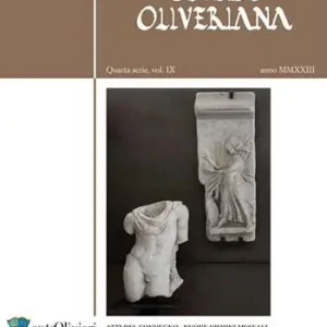 Must-Have Studia Oliveriana. Quarta serie (2023). Vol. 9 Atti del Convegno «Nuove visioni museali. Ibridazioni, sconfinamenti tra linguaggi, nuove relazioni spazio/tempo»