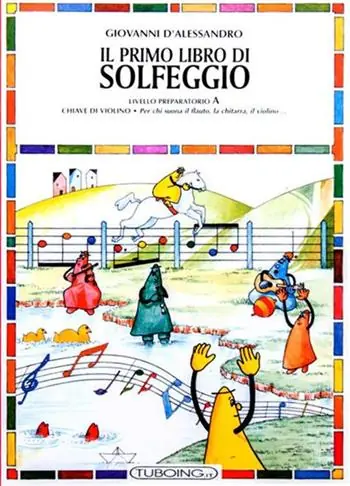 Il primo libro di solfeggio. In doppio pentagramma per chi suona il flauto, la chitarra, il violino. Livello preparatorio. Vol. A Affare