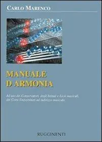 Affare Manuale d‘armonia. Ad uso dei conservatori degli istituti e licei musicali, dei corsi universitari ad indirizzo musicale