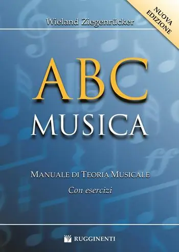 Subito Disponibile ABC musica. Manuale di teoria musicale. Con esercizi. Nuova ediz.