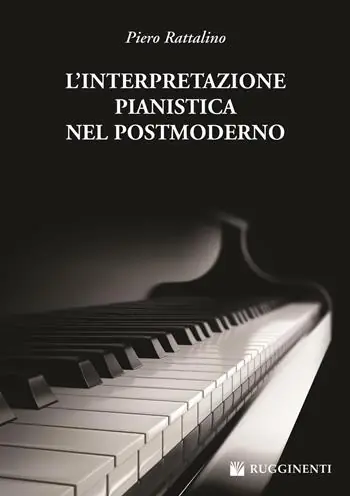 Di Tendenza L‘interpretazione pianistica nel postmoderno