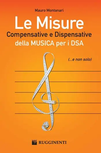 Novità Le misure compensative e dispensative della musica per i DSA