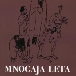 Mnogaja Leta. 57 anni (molto) felici. Con 2 CD-Audio Offerta Lampo