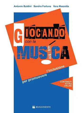 Giocando con la musica promuovere l‘inclusione. Con CD Audio in omaggio. Con File audio per il download Compra Adesso