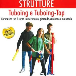 Bordoni e ostinati strutture. Tuboing e tuboing-tap. Far musica con il corpo in movimento, giocando, cantando e suonando. Con CD-ROM Miglior Prezzo