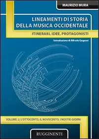 Nuova Collezione Lineamenti di storia della musica occidentale. Vol. 2