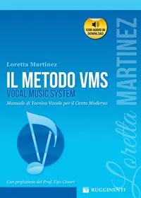 Promo Stagionale Il metodo VMS. Manuale di tecnica vocale per il canto moderno. Con audio in download