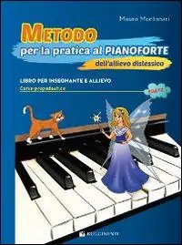 Affare Metodo per la pratica al pianoforte dell‘allievo dislessico