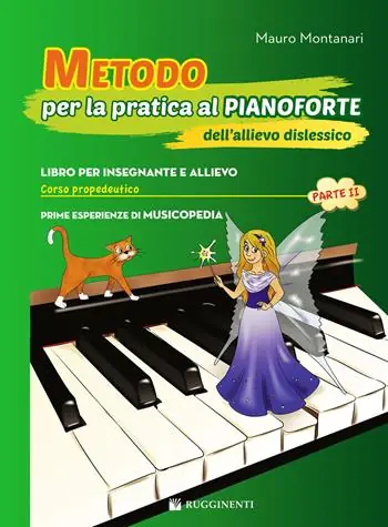 Esclusivo Metodo per la pratica al pianoforte dell‘allievo dislessico. Vol. 2