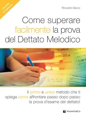 Pagamento Sicuro Come superare facilmente la prova del dettato melodico. Il primo e unico metodo che ti spiega come affrontare passo dopo passo la prova d‘esame del dettato! Con File audio per il download