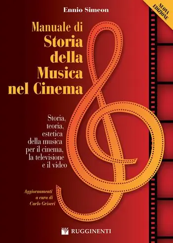 Prezzo Ridotto Manuale di storia della musica nel cinema. Storia, teoria, estetica della musica per il cinema, la televisione e il video. Nuova ediz.