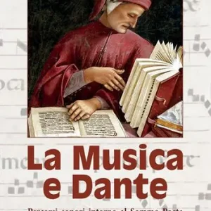 La musica e Dante. Percorsi sonori intorno al Sommo Poeta Professionale