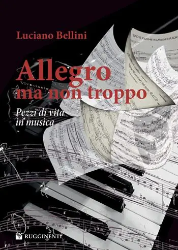 Allegro, ma non troppo. Pezzi di vita in musica Compra Adesso