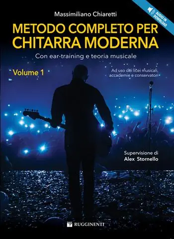 Metodo completo per chitarra moderna. Con ear-training e teoria musicale. Con audio in download. Vol. 1 Soddisfatti O Rimborsati