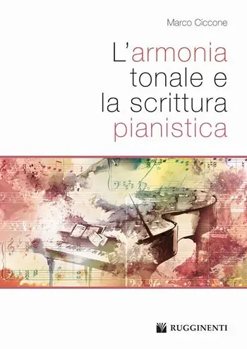 Subito Disponibile L‘armonia tonale e la scrittura pianistica