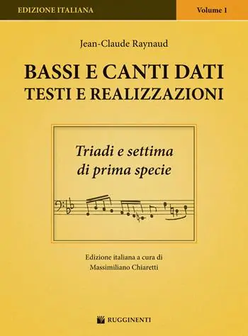 Bassi e canti dati. Testi e realizzazioni. Vol. 1 Triadi e settima di prima specie Prezzo Di Fabbrica