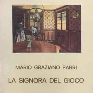 La signora del gioco Ultime Pezzi