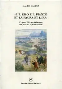 Prezzo Basso E ‘l riso e ‘l pianto et la paura et l‘ira. L‘opera di Angelo Beolco tra poetica e psicoanalisi