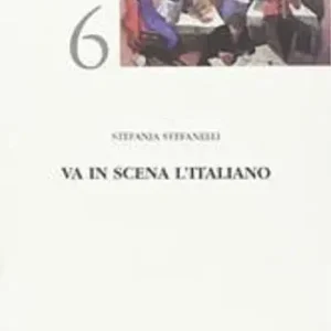 Novità Va in scena l‘italiano. La lingua del teatro tra Ottocento e Novecento