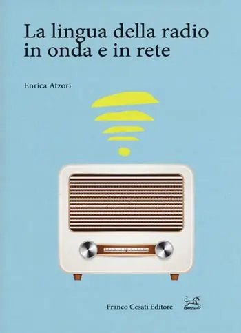 Offerta La lingua della radio in onda e in rete