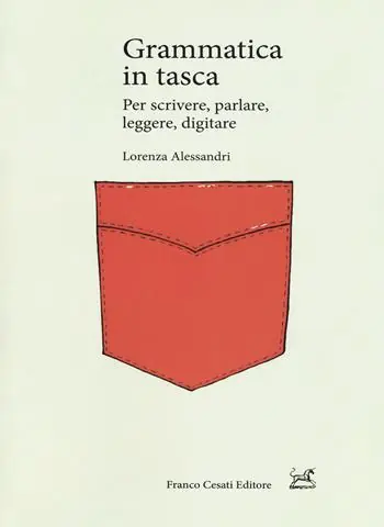 Di Tendenza Grammatica in tasca. Per scrivere, parlare, leggere, digitare