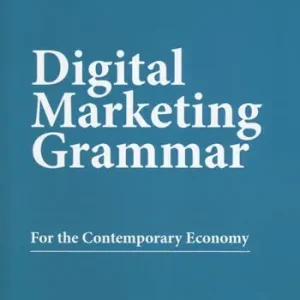 Offerta Del Giorno Digital marketing grammar. For the contemporary economy