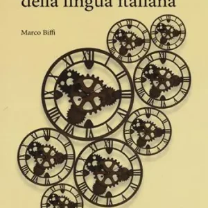 Viaggio nei tempi della lingua italiana Di Tendenza