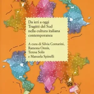 Nuova Collezione Da ieri a oggi. Tragitti del sud nella cultura italiana