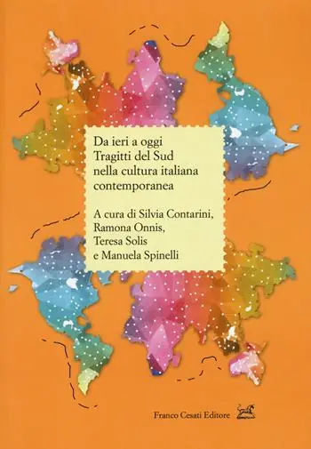 Nuova Collezione Da ieri a oggi. Tragitti del sud nella cultura italiana