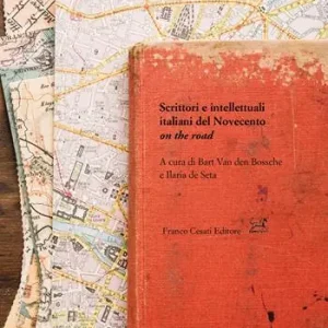 Consegna Rapida Scrittori e intellettuali italiani del Novecento on the road