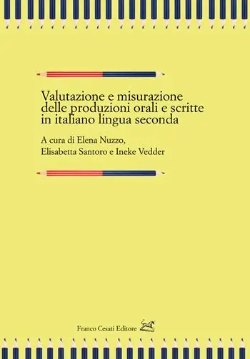 Valutazione e misurazione delle produzioni orali e scritte in italiano lingua seconda Occasione Imperdibile