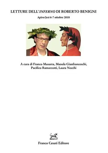 Letture dell‘Inferno di Roberto Benigni. Atti del Convegno (Apiro/Jesi, 6-7 ottobre 2018) Spedizione Espresso