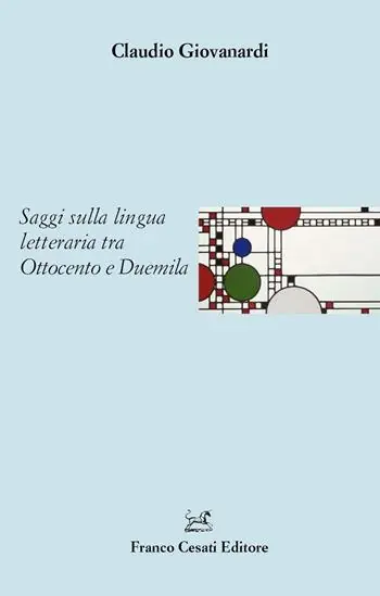 Saggi sulla lingua letteraria tra Ottocento e Duemila Sconto