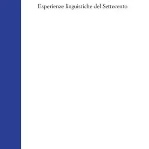 Prezzo Di Fabbrica L‘italiano in Europa. Esperienze linguistiche del Settecento