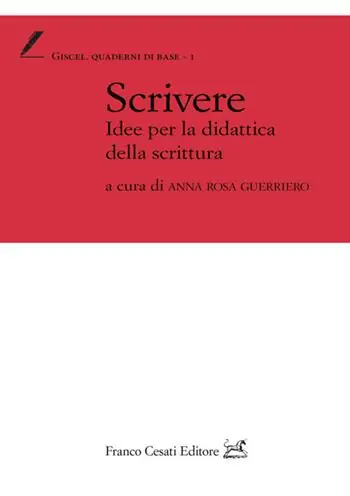Scrivere. Idee per la didattica della scrittura Economico