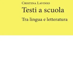 Testi a scuola. Tra lingua e letteratura Spedizione Espresso
