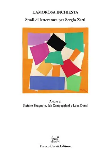 Offerta Limitata L‘ amorosa inchiesta. Studi di letteratura per Sergio Zatti