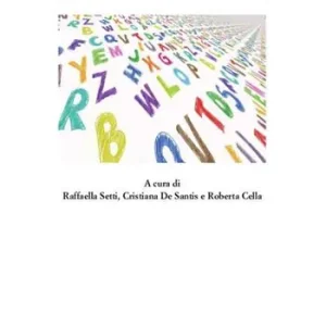 Di Tendenza Per una didattica della parola. Ascoltare, parlare. Leggere e scrivere nella scuola primaria
