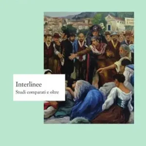 Occasione Interlinee. Studi comparati e oltre