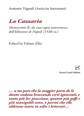 Reso Gratuito La cazzaria. Manoscritto K da una copia ottocentesca dell‘Edizione di Napoli (1530 ca.). Ediz. critica