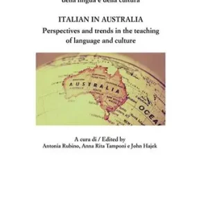 Reso Gratuito L‘italiano in Australia. Prospettive e tendenze nell’insegnamento della lingua e della cultura