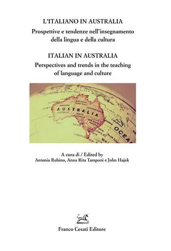 Reso Gratuito L‘italiano in Australia. Prospettive e tendenze nell’insegnamento della lingua e della cultura