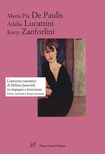 L‘ universo narrativo di Helena Janeczek tra impegno e invenzione. Storia, memoria e tempo presente Popolare