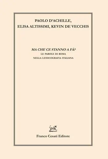Saldi Ma che ce stanno a fà? Le parole di Roma nella lessicografia italiana