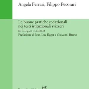 Le buone pratiche redazionali nei testi istituzionali svizzeri in lingua italiana A Buon Prezzo