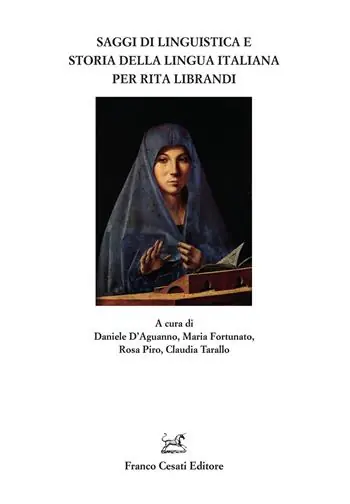 Saggi di linguistica e storia della lingua italiana per Rita Librandi Economico