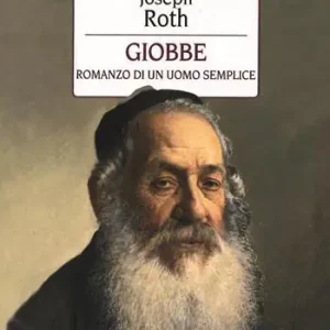 Giobbe. Romanzo di un uomo semplice. Ediz. integrale Promozione